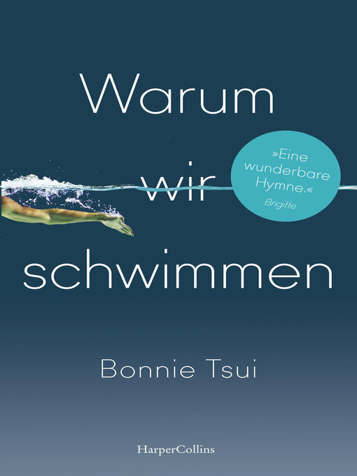 Title details for Warum wir schwimmen by Bonnie Tsui - Available